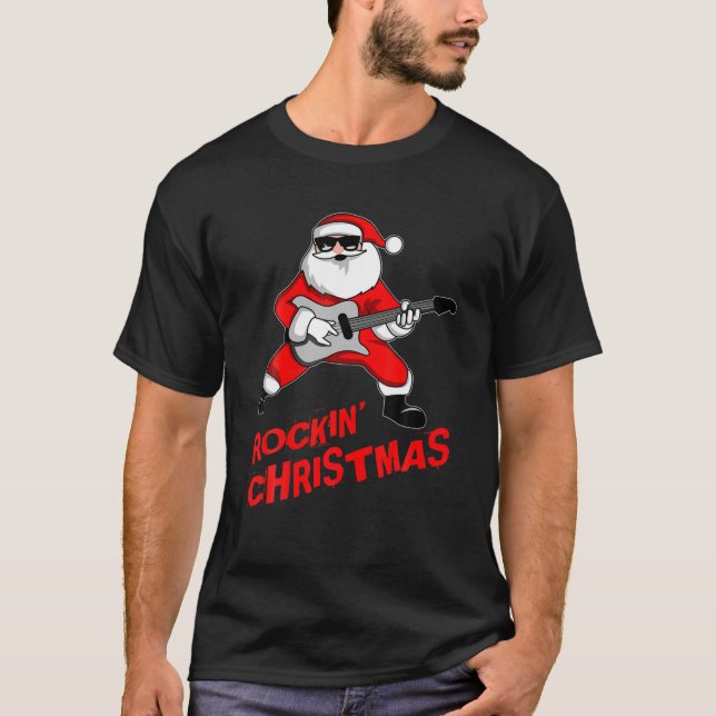 Rock'n'Roll Santa Claus Weihnachtsgeschenk Rockin  T-Shirt (Vorderseite)