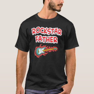 Rockstar-Vater E-Gitarre Rock-Fan-Mutter Fa T-Shirt