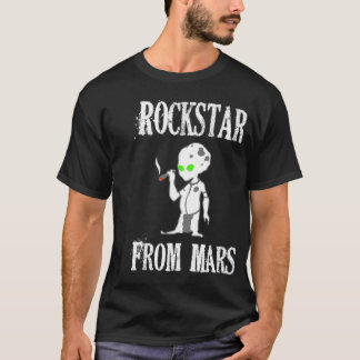 Rockstar von den Mars T-Shirt