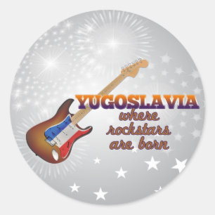 Rockstars sind in Jugoslawien geboren Runder Aufkleber