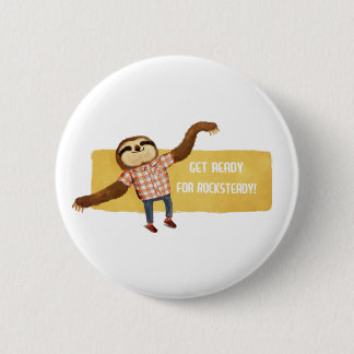 Rocksteady Trägheit Button