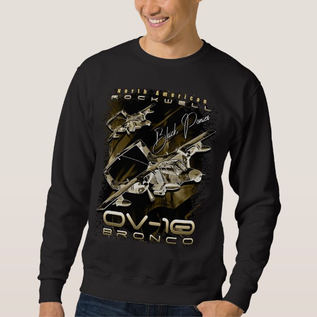 Rockwell OV-10 Bronco Light Attack & Observation A Sweatshirt (Vorderseite)