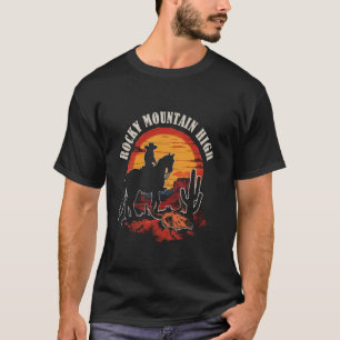 Rocky Mountains High Lustige Bekleidung Reitpferd T-Shirt