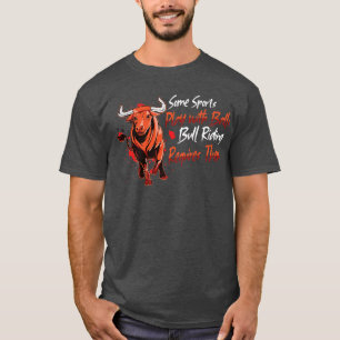 Rodeo Bull Riding Living Show Bauer Rinderkuh T-Shirt