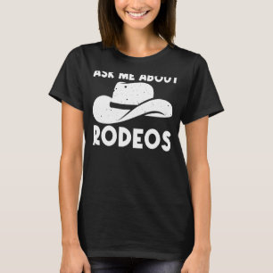 Rodeo für Männer Frauen Rodeo Reitsport Pferd   T-Shirt