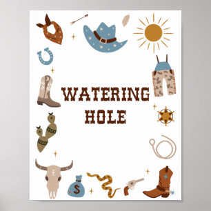 Rodeo-Geburtstags-Wasserloch-Wasserstationsschild Poster
