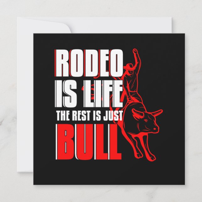 Rodeo ist Life Bull Riding Cowboy Country Geschenk Einladung (Vorderseite)