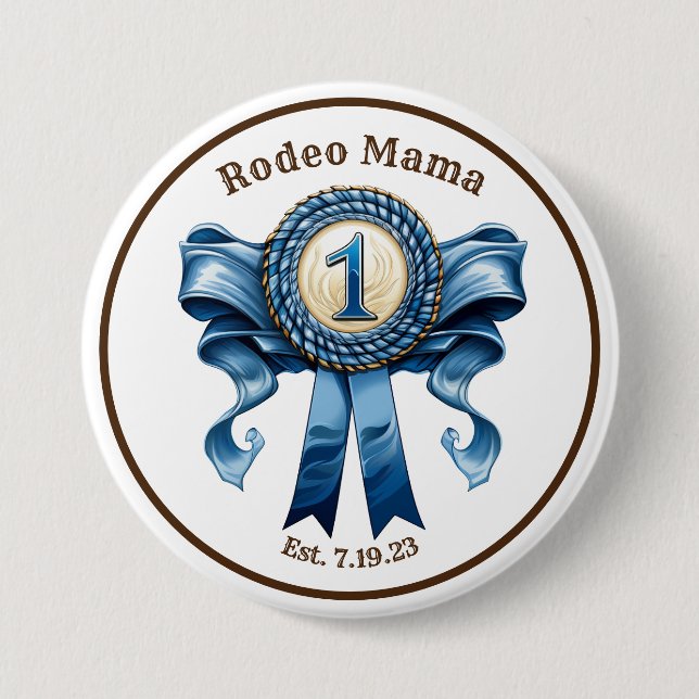 Rodeo Mama Blue Ribbon Erster Geburtstag Button (Vorderseite)