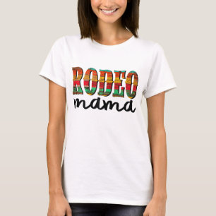 Rodeo Mama Horse Lover Racing Muttertagsgeschenk T-Shirt
