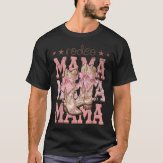 Rodeo Mama Pinke Stiefel Coquette Cow-Girl Geburts T-Shirt