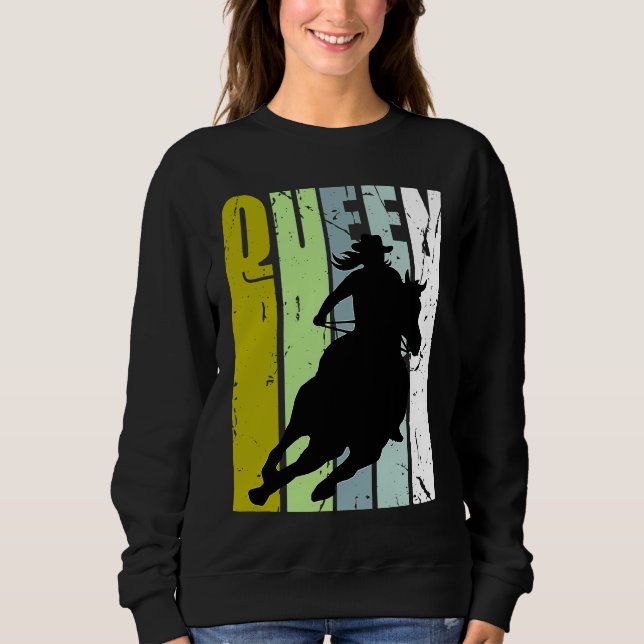 Rodeo Queen Barrel Racing Race Racer Women Cowgirl Sweatshirt (Vorderseite)