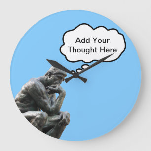 Rodin's Thinker - Add Your Custom Thought Große Wanduhr