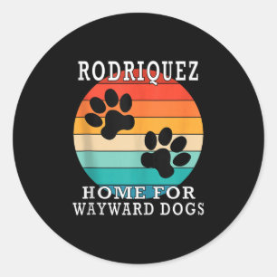 Rodriquez Home Für Wayward Dogs Familienname Tank Runder Aufkleber