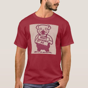 Rod's Hickory Pit T - Shirt