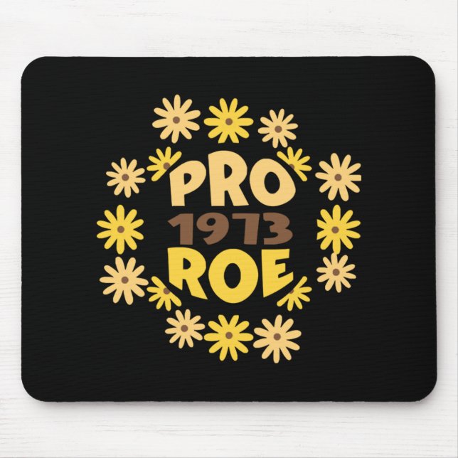 Roe / Wade Rights ProChoice Feminist Pro Mousepad (Vorne)