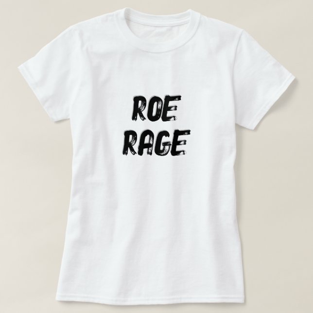 Roe Wut T-Shirt (Design vorne)