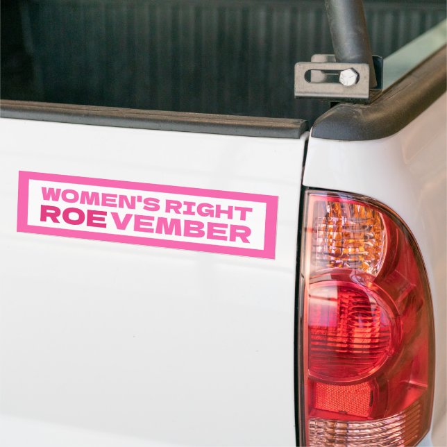 ROEVEMBER Frauenrechte Pro Choice Abortion Autoaufkleber (Auf Lkw)