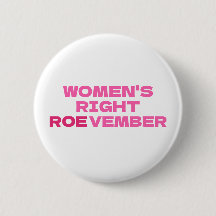 ROEVEMBER Frauenrechte Pro Choice Abortion