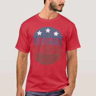 ROEVEMBER KOMMT IM November Abstimmung ROE Oberste T-Shirt