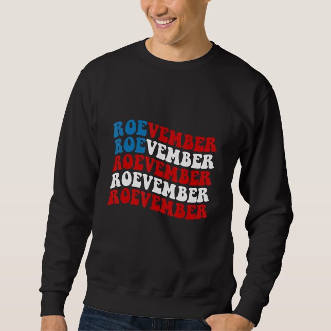 Roevember US Flag   For Women & Men Sweatshirt (Vorderseite)