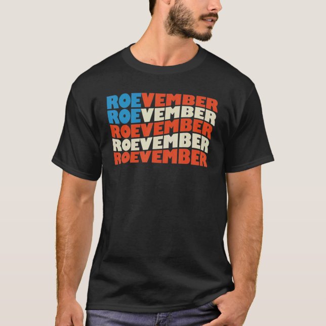 ROEVEMBER US FLAG Roe Vember Roe November Pro Roe T-Shirt (Vorderseite)