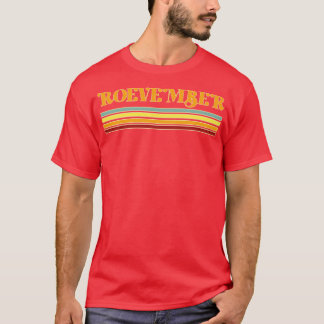 Roevember Vintage Retro-Typografie T-Shirt
