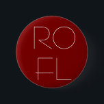 ROFL BUTTON<br><div class="desc">Warum ein ROFL Button?  Weil sogar das 1337est von 1337 angesagt sein kann.</div>