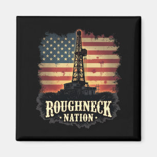 Roghneck Nation Oilfield American Worker Magnet