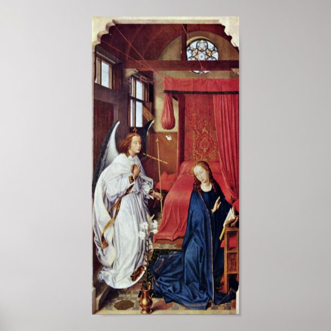 Rogier van der Weyden - Die Verkündung Poster (Vorne)