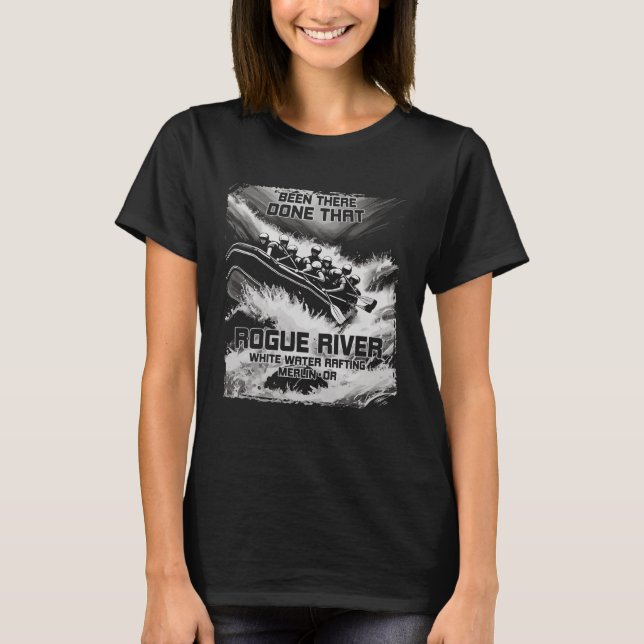 Rogue River White Water Rafting Rapids Oregon Raft T-Shirt (Vorderseite)