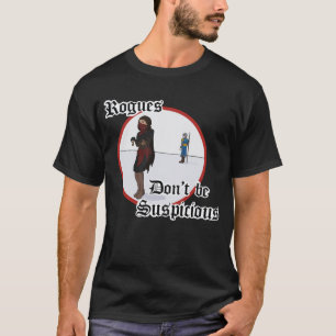 Rogues - Sei nicht misstrauisch T-Shirt