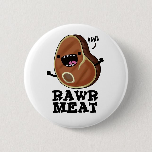 Rohfleisch Funny Raw Meat Pub Button (Vorderseite)