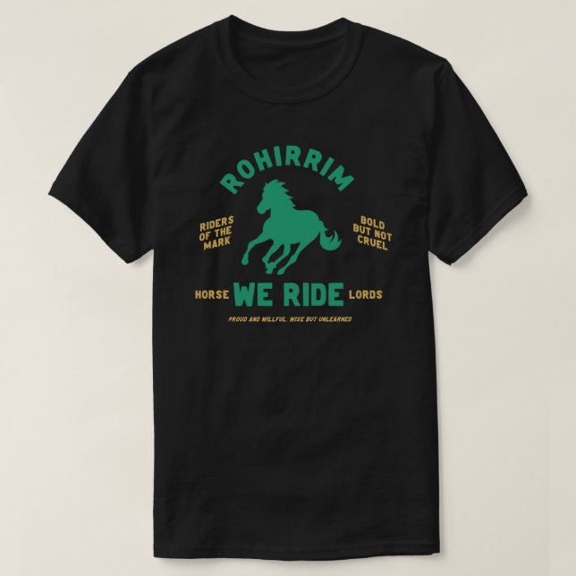 Rohirrim, Wir reiten den klassischen T - Shirt (Design vorne)
