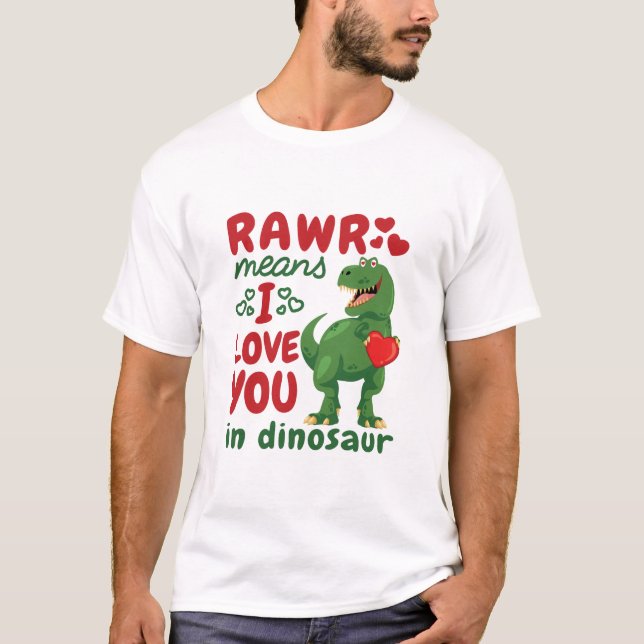 Rohstoff bedeutet, dass ich Sie in Dinosaurier Lie T-Shirt (Vorderseite)