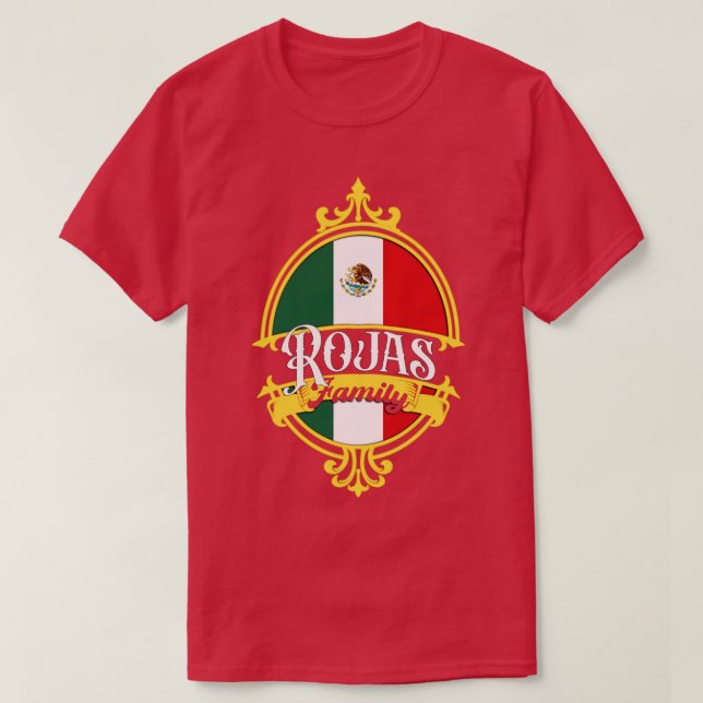 Rojas Family Mexico Flag T-Shirt (Design vorne)