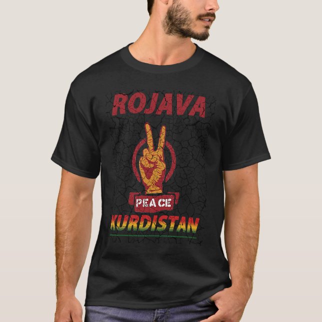 Rojava Peace Kurdistan Freedom for Kurdistan Peopl T-Shirt (Vorderseite)