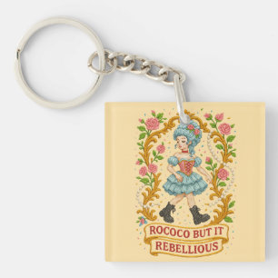 Rokoko, aber machen es zu einer Rebellion" in gehe Schlüsselanhänger