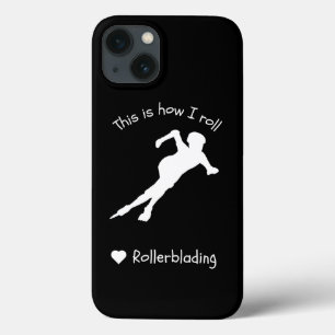 Rolerblading ist, wie ich Roll Funny Sports Hobby Case-Mate iPhone Hülle