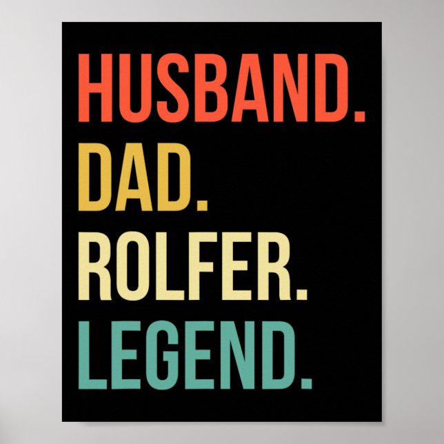 Rolfer Dad Ehemann Vatertag Rolfer  Poster (Vorne)