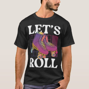 Roll Backprint Roller Skaten T-Shirt