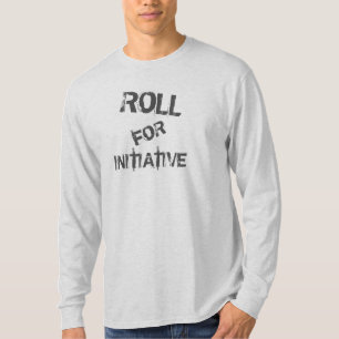"Roll for Initiative" Not leidende Dungeons-Drache T-Shirt