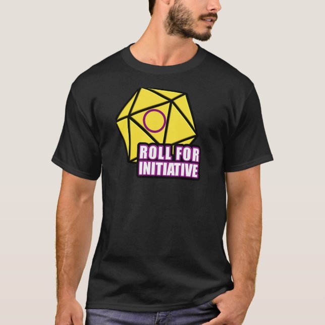 Roll for Initiative Pride T - Shirt (Vorderseite)