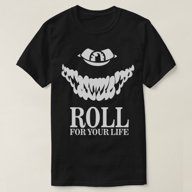 Roll for your life board Game RPG Würfel Tabletop T-Shirt (Design vorne)