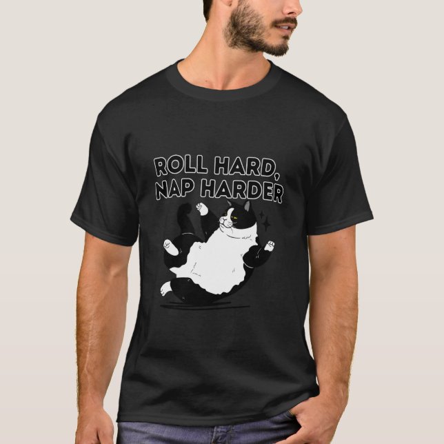 Roll Hart, Nicker Harter Katzenwitz T-Shirt (Vorderseite)