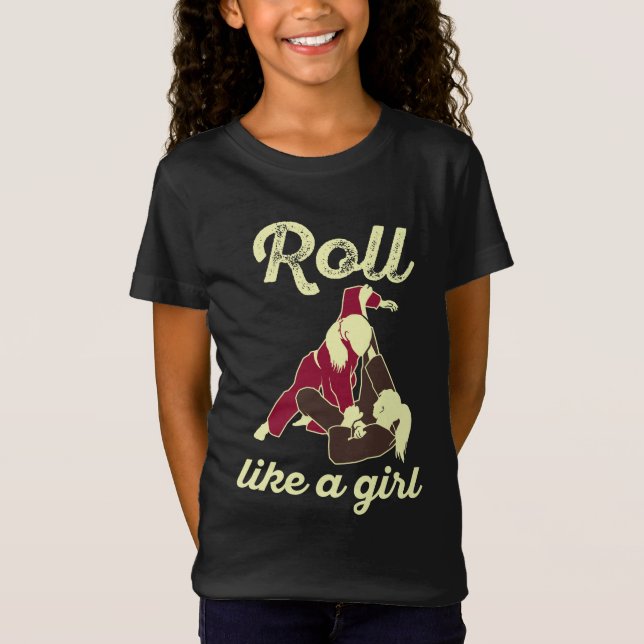 Roll Like a Girl Brazilian Jiu Jitsu BJJ T-Shirt (Vorderseite)