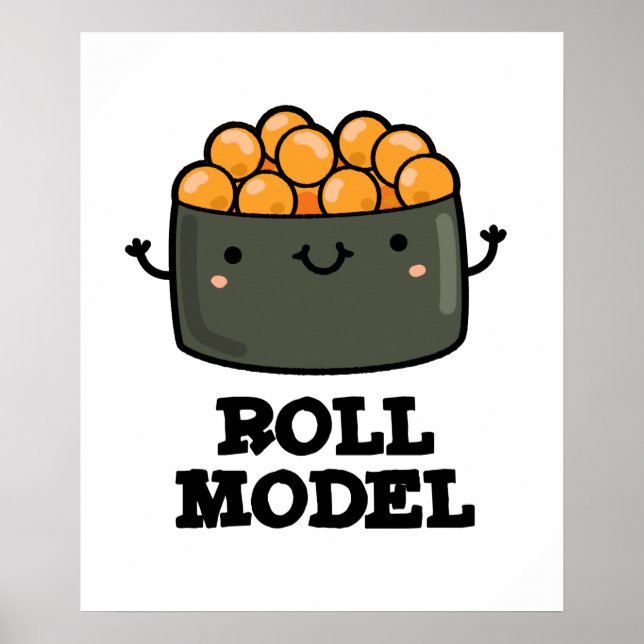 Roll Model Funny Food Sushi Roll Pun Poster (Vorne)