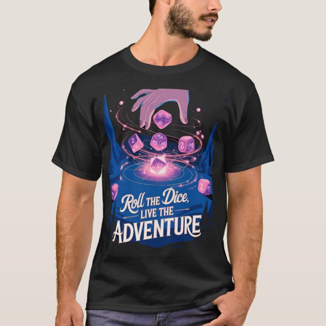 Roll the dice, live the adventure - cave T-Shirt (Vorderseite)
