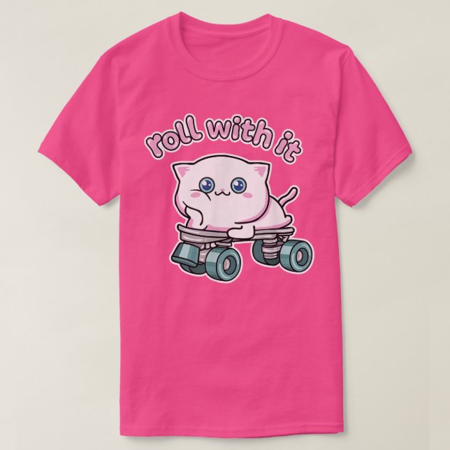Roll With It Cute Roller Skate And Kawaii Cat Desi T-Shirt (Design vorne)