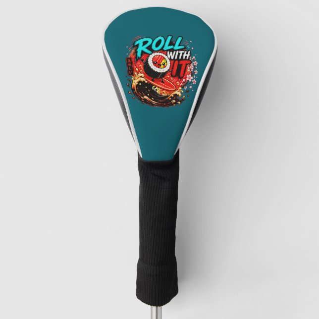 Roll With It – Lustiges Surfing-Sushi-Design Golf Headcover (Vorderseite)