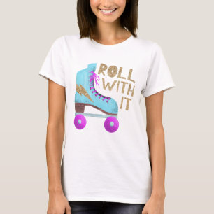 ROLL WITH IT Retro-Rollschuh T-Shirt